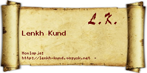 Lenkh Kund névjegykártya